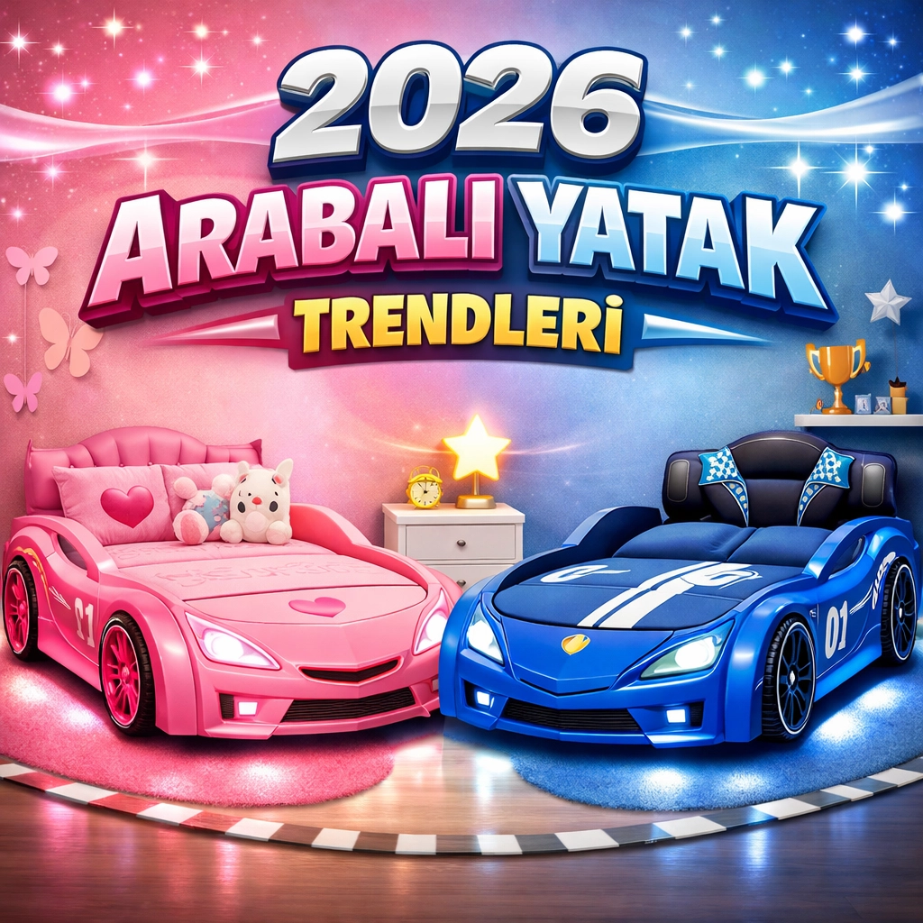 Arabalı Yatak Trendleri - 2026